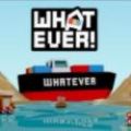 WHATEVER安卓版v1.0